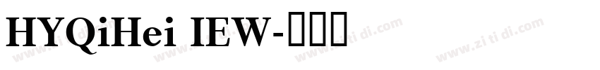 HYQiHei IEW字体转换